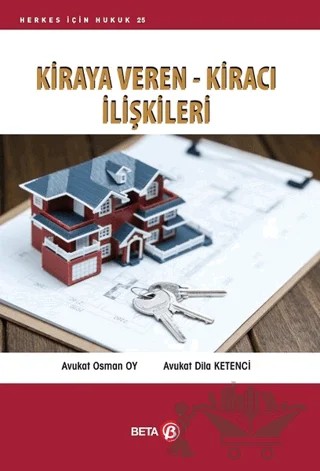 Kiraya Veren - Kiracı İlişkileri – Dila Ketenci, Osman Oy – Beta Yayınevi kitap kapağı