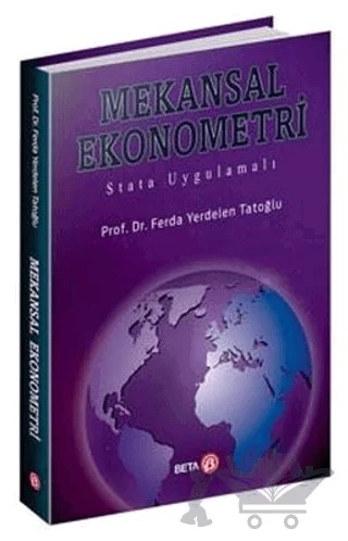 Mekansal Ekonometri – Ferda Yerdelen Tatoğlu – Beta Yayınevi kitap kapağı