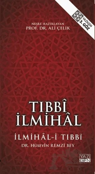 Tıbbi İlmihal – Hüseyin Remzi Bey – Yazıgen Yayınevi kitap kapağı