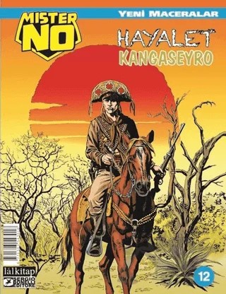 Mister No Yeni Maceralar Sayı: 12 Hayalet Kangaseyro – Luigi Mignacco – Lal Kitap kitap kapağı