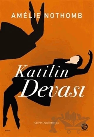 Katilin Devası – Amelie Nothomb – Sahi Kitap kitap kapağı