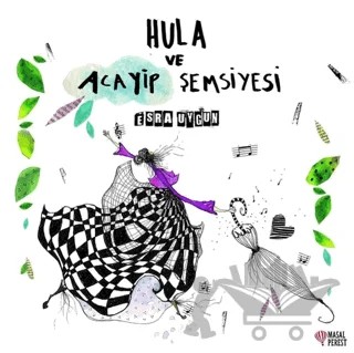 Hula ve Acayip Şemsiyesi – Esra Uygun – Masalperest kitap kapağı