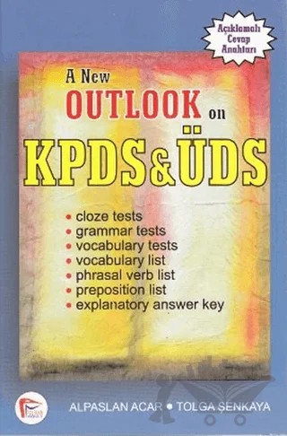 A New Outlook on KPDS and ÜDS – Alpaslan Acar, Tolga Şenkaya – Pelikan Tıp Teknik Yayıncılık kitap kapağı