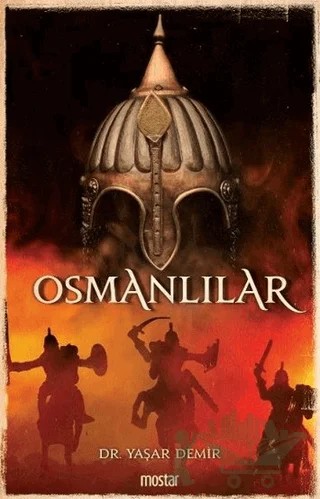 Osmanlılar – Yaşar Demir – Mostar Yayınları kitap kapağı