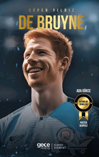 Süper Yıldız - Kevin De Bruyne – Ada Gökce – Gece Kitaplığı kitap kapağı
