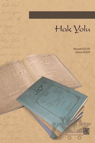 Hak Yolu – Gülsüm Koçer, Mustafa Özcan – Palet Yayınları kitap kapağı