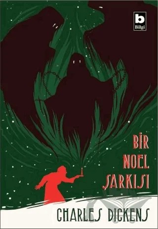 Bir Noel Şarkısı – Charles Dickens – Bilgi Yayınevi kitap kapağı