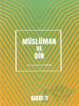 Müslüman ve Din – Ahmet Yaman – Diyanet İşleri Başkanlığı kitap kapağı