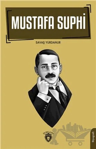 Mustafa Suphi – Savaş Yurdanur – Dorlion Yayınları kitap kapağı
