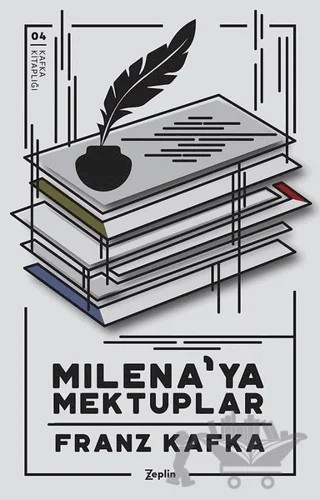 Milena'ya Mektuplar – Franz Kafka – Zeplin Kitap kitap kapağı