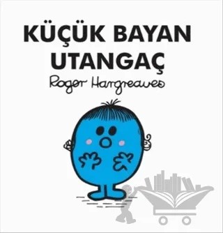 Küçük Bayan Utangaç – Roger Hargreaves – Doğan Çocuk kitap kapağı