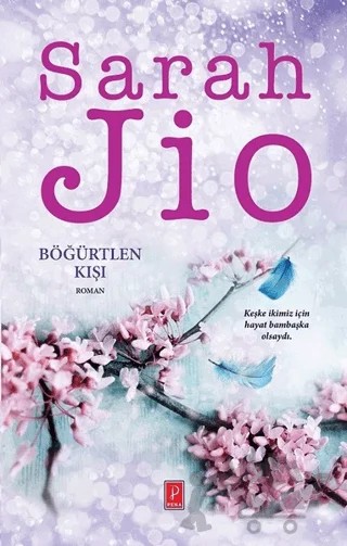 Böğürtlen Kışı – Sarah Jio – Pena Yayınları kitap kapağı