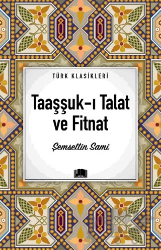 Taaşşuk-ı Talat ve Fitnat – Şemsettin Sami – Ema Kitap kitap kapağı