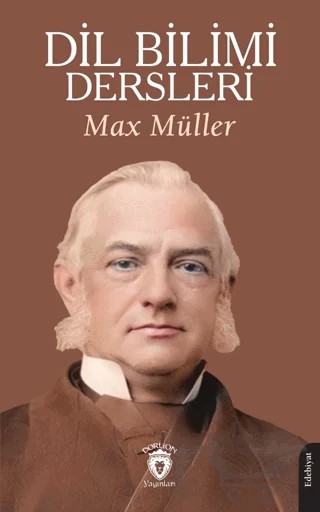 Dil Bilimi Dersleri – Max Müller – Dorlion Yayınları kitap kapağı