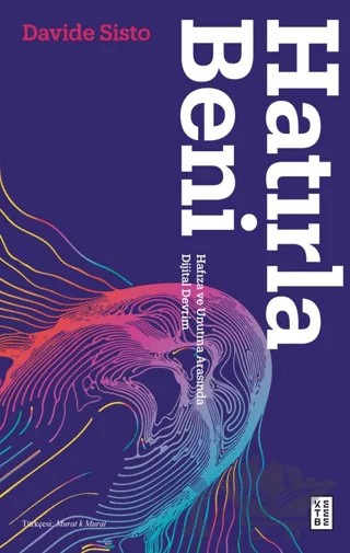 Hatırla Beni – Davide Sisto – Ketebe Yayınları kitap kapağı