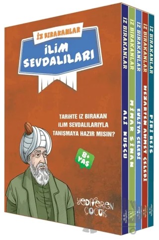 İz Bırakanlar - İlim Sevdalıları – Eda Bayrak – Yediveren Çocuk kitap kapağı