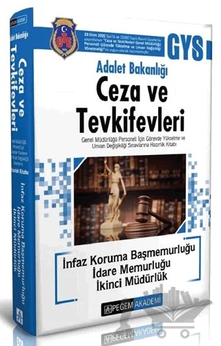 2019 Adalet Bakanlığı Ceza ve Tevkifevleri İnfaz Koruma Başmemurluğu-İdare Memurluğu-İkinci Müdürlük Hazırlık Kitabı – Kolektif – Pegem Akademi Yayıncılık kitap kapağı