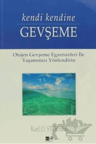 Kendi Kendine Gevşeme – Karl O. Stoeber – Kozmos Basın Yayın kitap kapağı