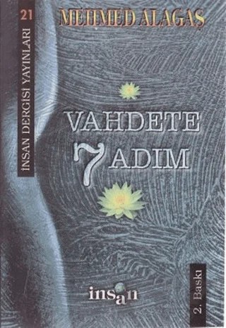 Vahdete 7 Adım – Mehmed Alagaş – İnsan Dergisi Yayınları kitap kapağı