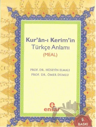 Kur’an-ı Kerim’in Türkçe Anlamı (Meal) – Ömer Dumlu – Ensar Neşriyat kitap kapağı