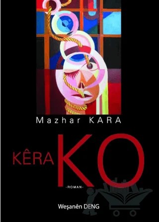 Kera Ko – Mazhar Kara – Deng Yayınları kitap kapağı