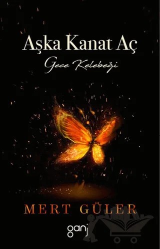 Aşka Kanat Aç – Mert Güler – Ganj Kitap kitap kapağı