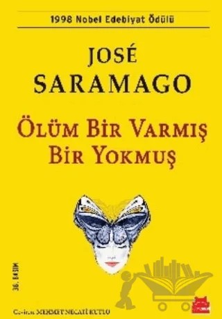 Ölüm Bir Varmış Bir Yokmuş – Jose Saramago – Kırmızı Kedi Yayınevi kitap kapağı