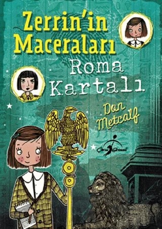 Roma Kartalı - Zerrin'in Maceraları – Dan Metcalf – Çocuk Gezegeni kitap kapağı