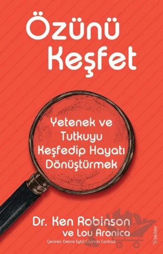 Özünü Keşfet – Ken Robinson, Lou Aronica – Sola Unitas kitap kapağı