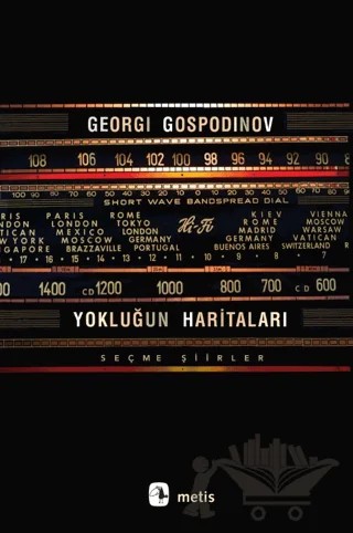 Yokluğun Haritaları – Georgi Gospodinov – Metis Yayınları kitap kapağı