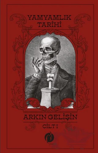 Yamyamlık Tarihi - Cilt 1 – Arkın Gelişin – Herdem Kitap kitap kapağı