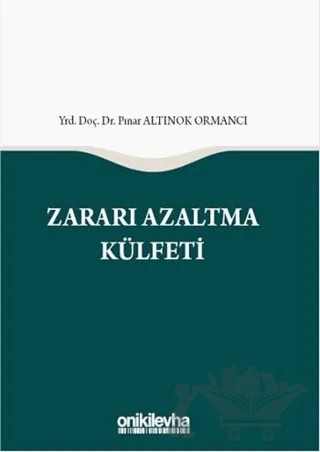 Zararı Azaltma Külfeti – Pınar Altınok Ormancı – On İki Levha Yayınları kitap kapağı