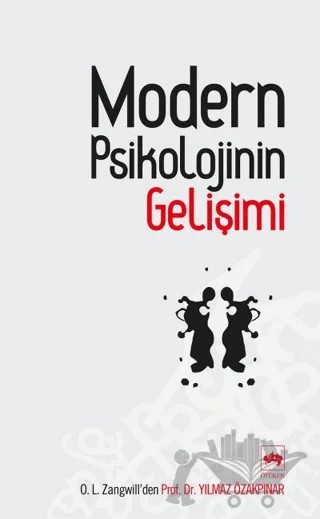 Modern Psikolojinin Gelişimi – Yılmaz Özakpınar – Ötüken Neşriyat kitap kapağı