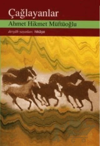 Çağlayanlar – Ahmet Hikmet Müftüoğlu – Dergah Yayınları kitap kapağı