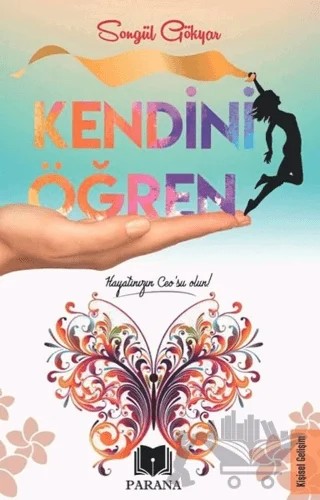 Kendini Öğren – Songül Gökyar – Parana Yayınları kitap kapağı