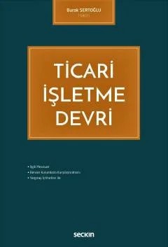 Ticari İşletme Devri – Burak Sertoğlu – Seçkin Yayıncılık kitap kapağı