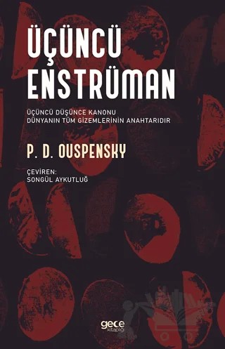 Üçüncü Enstrüman – P. D. Ouspensky, Peter Demianovich Ouspensky – Gece Kitaplığı kitap kapağı