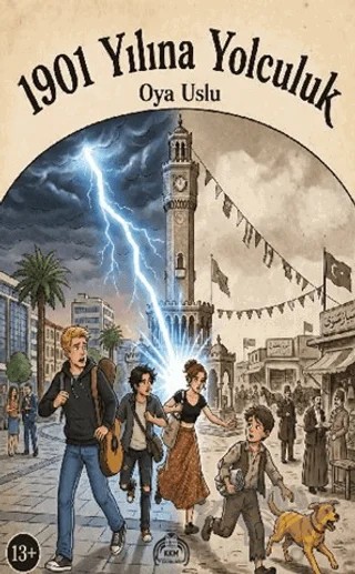 1901 Yılına Yolculuk – Oya Uslu – Kekeme Yayınları kitap kapağı
