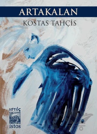 Artakalan – Kostas Tahçis – İstos Yayıncılık kitap kapağı