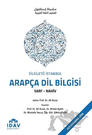Silsiletü İstanbul Arapça Dil Bilgisi – Ali Bulut – İDAV Yayınları kitap kapağı