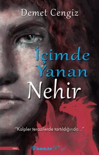 İçimde Yanan Nehir – Demet Cengiz – İnkılap Kitabevi kitap kapağı