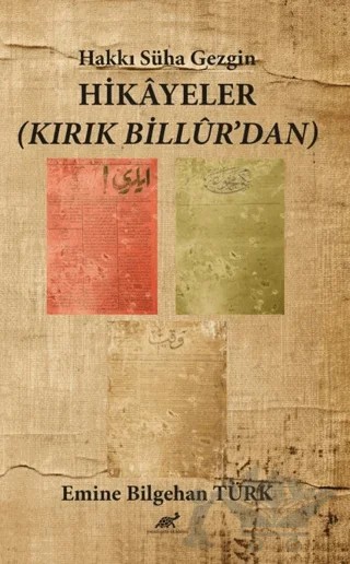 Hakkı Süha Gezgin Hikayeler – Emine Bilgehan Türk – Paradigma Akademi Yayınları kitap kapağı