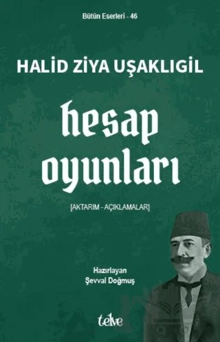Hesap Oyunları – Halit Ziya Uşaklıgil – Telve Kitap kitap kapağı
