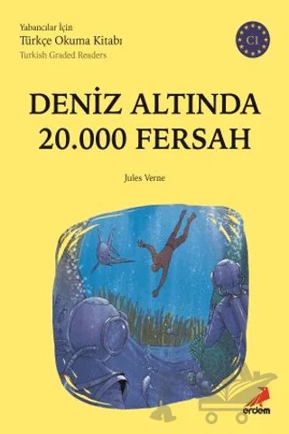 Deniz Altında 20.000 Fersah (C1 Türkish Graded Readers) – Jules Verne – Erdem Yayınları kitap kapağı