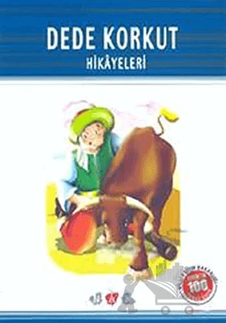 Dede Korkut Hikayeleri (Milli Eğitim Bakanlığı İlköğretim 100 Temel Eser) – Kolektif – Nar Yayınları kitap kapağı