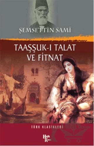 Taaşşuk-ı Talat ve Fitnat – Şemsettin Sami – Halk Kitabevi kitap kapağı