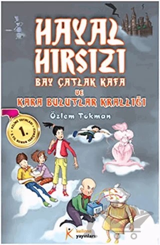 Hayal Hırsızı – Özlem Tokman – Kelime Yayınları kitap kapağı
