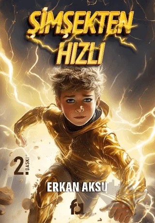 Şimşekten Hızlı – Erkan Aksu – Fa Yayınları kitap kapağı