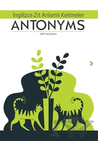 Antonyms – Mert Yalçınkaya – Cinius Yayınları kitap kapağı
