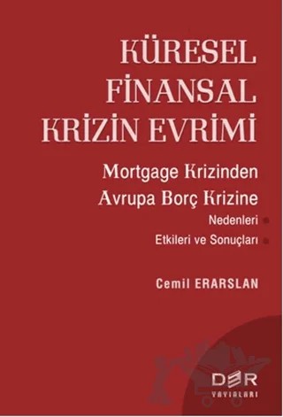 Küresel Finansal Krizin Evrimi – Cemil Erarslan – Der Yayınları kitap kapağı